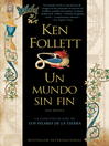 Cover image for Un mundo sin fin